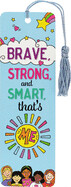 Brave, Strong, and Smart, That's Me Children's Bookmark