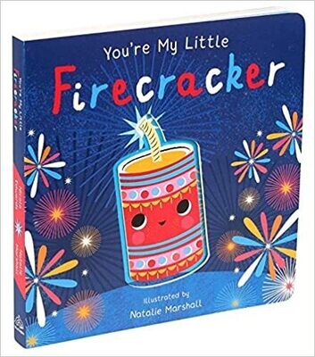You&#39;re My Little Firecracker Board book –  by Nicola Edwards