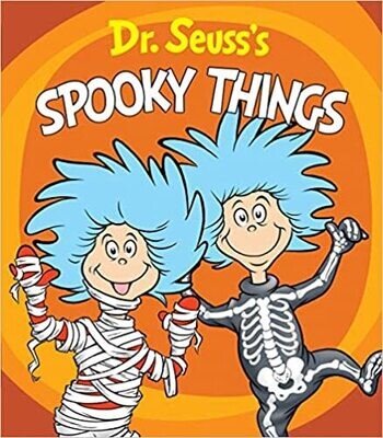 Dr. Seuss's Spooky Things (Dr. Seuss's Things Board Books) Board book – by Dr. Seuss