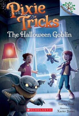 The Halloween Goblin: A Branches Book (Pixie Tricks #4) Paperback – 
by Tracey West