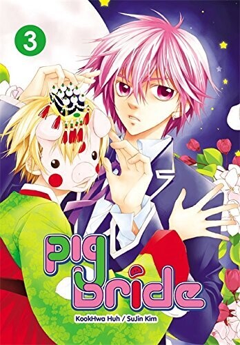 Pig Bride, Vol. 3 (Pig Bride, 3) Paperback – by Kookhwa Huh