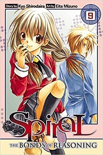 Spiral, Vol. 9: The Bonds of Reasoning (Paperback) – by Kyo Shirodaira