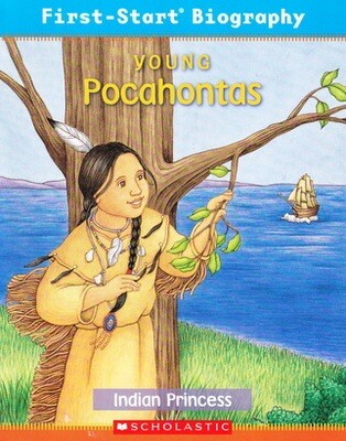 Young Pocahontas: Indian Princess (Troll First-Start Biography) Library Binding – by Anne Benjamin (USED)