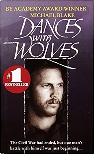 Dances with Wolves (Mass Market Paperback) – by Michael Blake (USED)