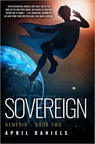 Sovereign: Nemesis - Book Two (Nemesis, 2) Paperback – by April Daniels (USED)