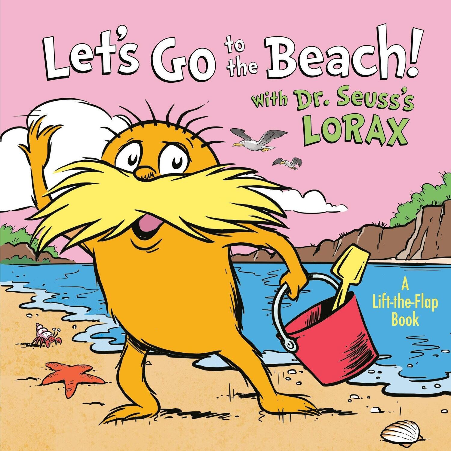 Let&#39;s Go to the Beach! with Dr. Seuss&#39;s Lorax  (Board Book) - by 	
Todd Tarpley