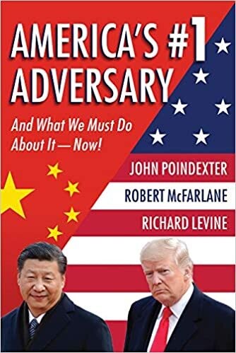 America’s #1 Adversary: And What We Must Do About It – Now! Paperback – by John M. Poindexter