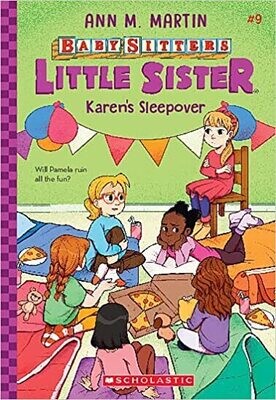 Karen's Sleepover (Baby-Sitters Little Sister #9) Paperback – by Ann M. Martin