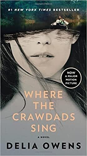 Where the Crawdads Sing (Movie Tie-In) Paperback – by Delia Owens