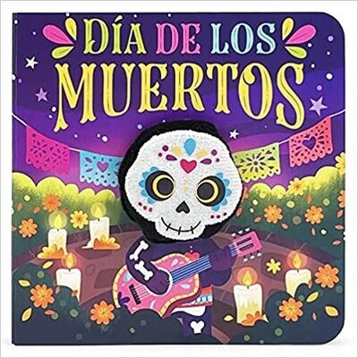 Dia de los Muertos Finger Puppet Board Book – by Rosie Pajaro