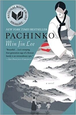 Pachinko (National Book Award Finalist) Paperback – by Min Jin Lee