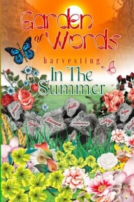 Garden of Words Harvesting in the Summer: Vol. 2 - by Willem Leeks