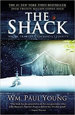 The Shack: Where Tragedy Confronts Eternity Paperback – 
by William P. Young