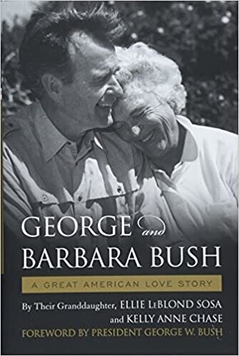 George &amp; Barbara Bush: A Great American Love Story (Hardcover) – 
by Ellie LeBlond Sosa
