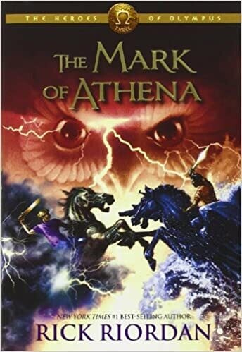 The Mark of Athena (Heroes of Olympus, Book 3) Hardcover –by Rick Riordan