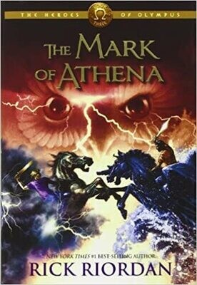 The Mark of Athena (Heroes of Olympus, Book 3) Hardcover –by Rick Riordan