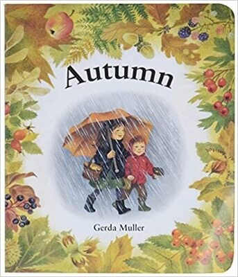 Autumn (Board book) – by Gerda Muller