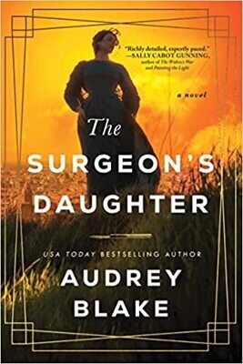 The Surgeon's Daughter (Paperback) – by Audrey Blake