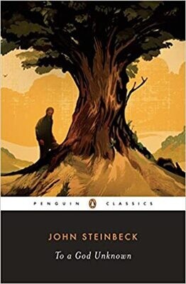 To a God Unknown (Penguin Great Books of the 20th Century) (Paperback) – by John Steinbeck