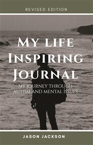 My Life Inspiring Journal (Paperback) - by Jason Jackson