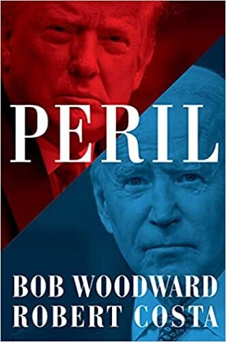 Peril (Hardcover) – by Bob Woodward