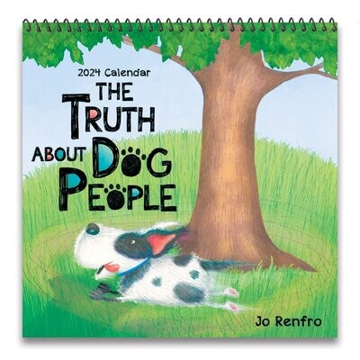 The Truth about Dog People (2024 Calendar) 7.5-x-7.5 inches