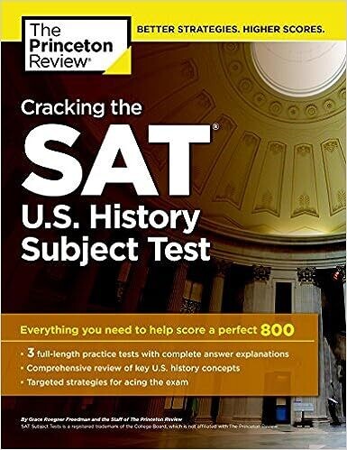 Cracking the SAT U.S. History Subject Test (College Test Preparation)