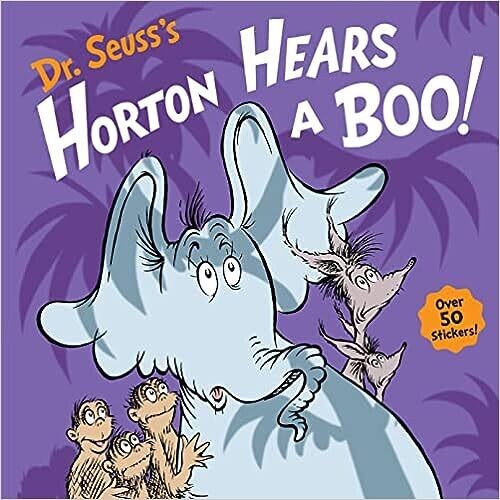 Dr. Seuss's Horton Hears a Boo! (Hardcover) - by Wade Bradford