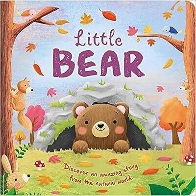 Nature Stories: Little Bear-Discover an Amazing Story from the Natural World: Padded Board Book Board book – by Gina Maldonado