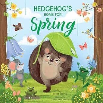 Hedgehog&#39;s Home for Spring (Clever Storytime) Paperback – by Elena Ulyeva