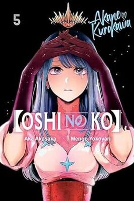 Oshi No Ko], Vol. 5 (Paperback) – by Aka Akasaka