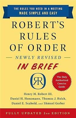 Robert&#39;s Rules of Order Newly Revised In Brief, 3rd edition Paperback – by Henry M. Robert III