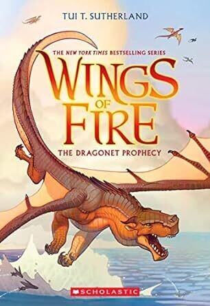 The Dragonet Prophecy (Wings of Fire #1) Paperback – by Tui T. Sutherland