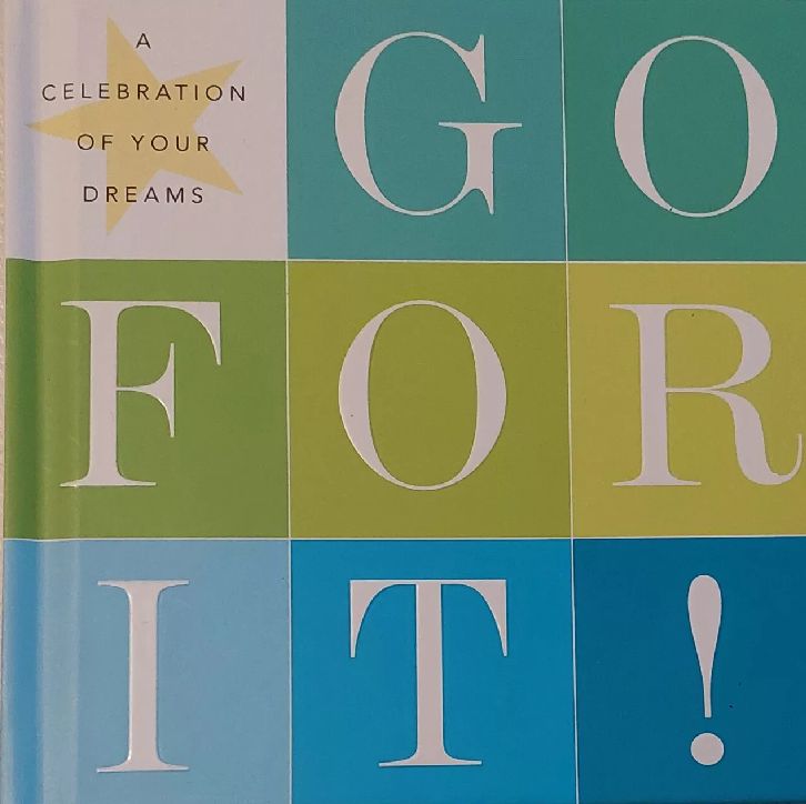 Go For It - A Celebration of Your Dreams by Hallmark