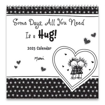 Some Days, All You Need Is a Hug! (2025 Calendar) 7.5-x-7.5 inches