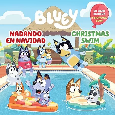 Bluey: Christmas Swim/Nadando en Navidad (Bilingual English-Spanish Edition) Paperback