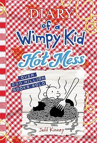 Hot Mess (Diary of a Wimpy Kid Book 19) (Diary of a Wimpy Kid, 19) (Volume 19) Hardcover – by Jeff Kinney