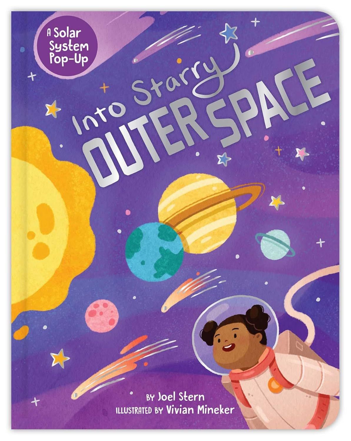 Into Starry Outer Space: A Solar System Pop-Up Board book – by Joel Stern