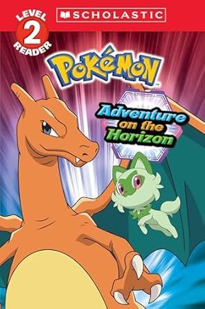 Adventure on the Horizon (Pokémon: Scholastic Reader, Level 2) Paperback – by Maria S. Barbo