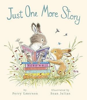 Just One More Story Hardcover – by Perry Emerson