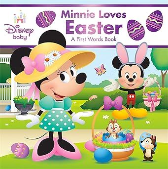 Disney Baby: Minnie Loves Easter: A First Words Book Board book