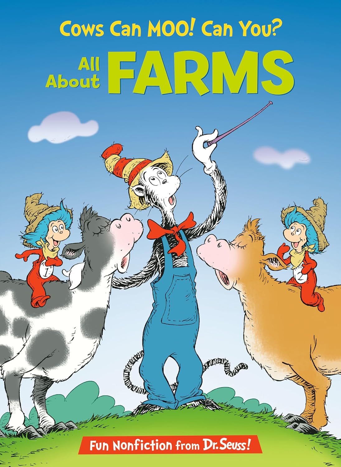Cows Can Moo! Can You? All About Farms (The Cat in the Hat&#39;s Learning Library) Hardcover – by Bonnie Worth