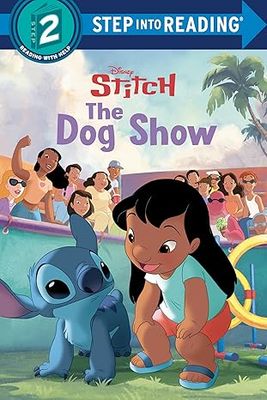 The Dog Show (Disney Stitch) (Step into Reading) Paperback