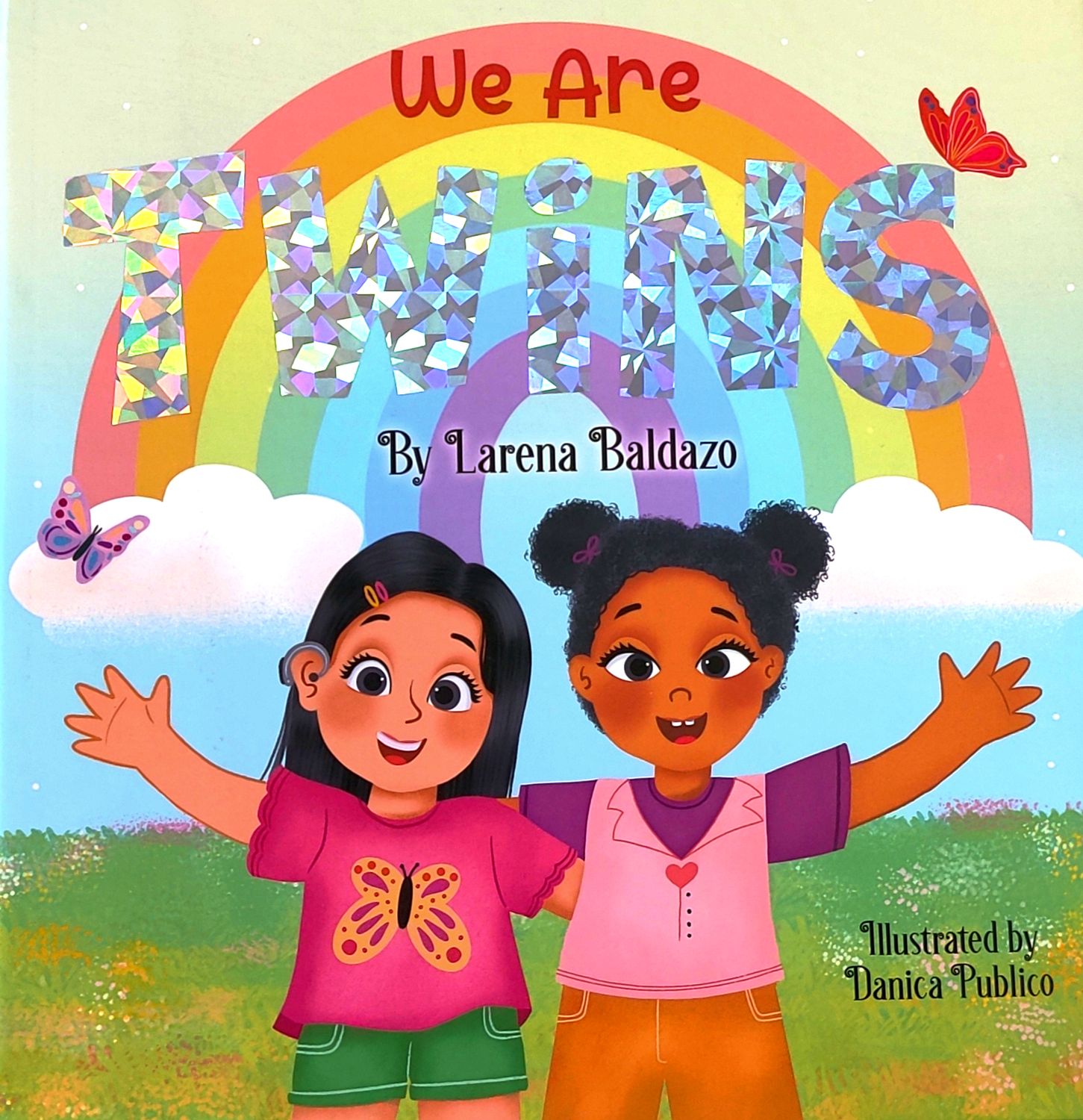 We Are Twins (Hardcover) - by Larena Baldazo
