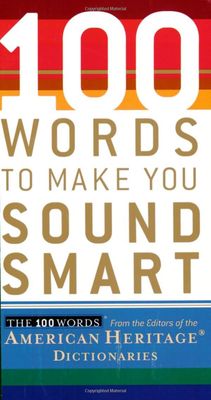 100 Words To Make You Sound Smart