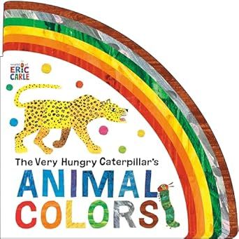 The Very Hungry Caterpillar&#39;s Animal Colors Board book – by Eric Carle