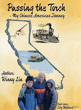 Passing the Torch--My Chinese American Journey (Paperback) - by Winny Lin