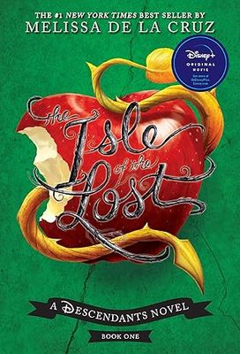Isle of the Lost, The-A Descendants Novel, Book 1: A Descendants Novel (The Descendants) Paperback – by Melissa de la Cruz