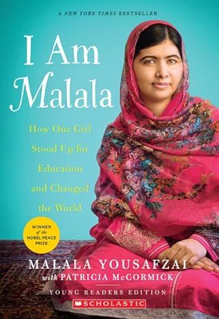 I Am Malala: How One Girl Stood Up for Education and Changed the World (Young Readers Edition) Paperback – by Malala Yousafzai