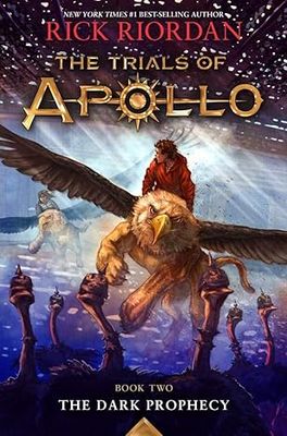 Dark Prophecy, The-Trials of Apollo, The Book Two (Paperback) –  by Rick Riordan